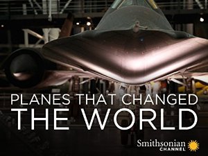 Planes That Changed the World