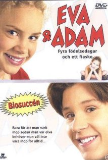 Eva & Adam – Fyra födelsedagar och ett fiasko