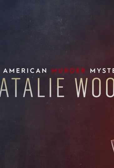 Natalie Wood: An American Murder Mystery