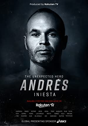 Andrés Iniesta: The Unexpected Hero