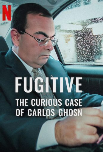 Fugitive: The Curious Case of Carlos Ghosn