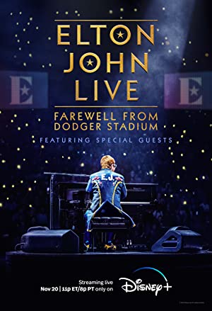 Elton John Live: Farewell from Dodger Stadium