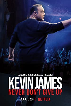 Kevin James: Never Don’t Give Up