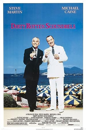 Dirty Rotten Scoundrels