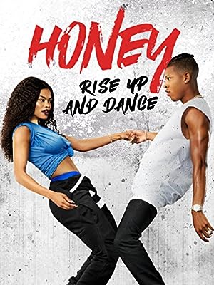 Honey: Rise Up and Dance