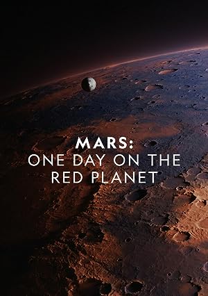 Mars: One Day on the Red Planet