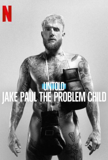 Untold: Jake Paul the Problem Child