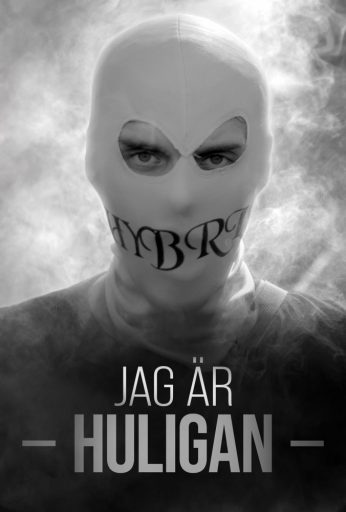 Jag Är Huligan