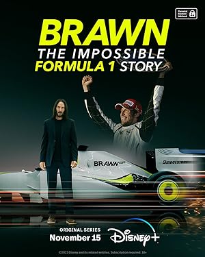 Brawn: The Impossible Formula 1 Story