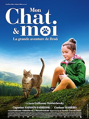 Mon chat et moi, la grande aventure de Rroû