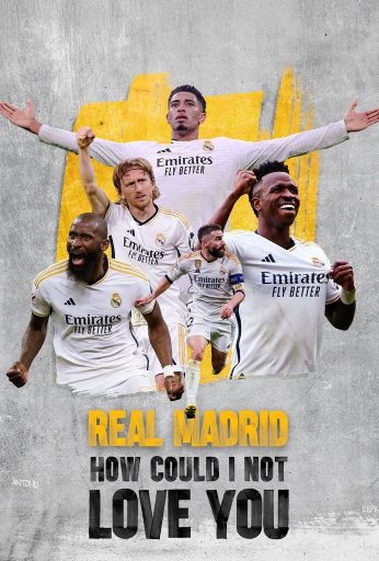 Real Madrid: How Can I Not Love You