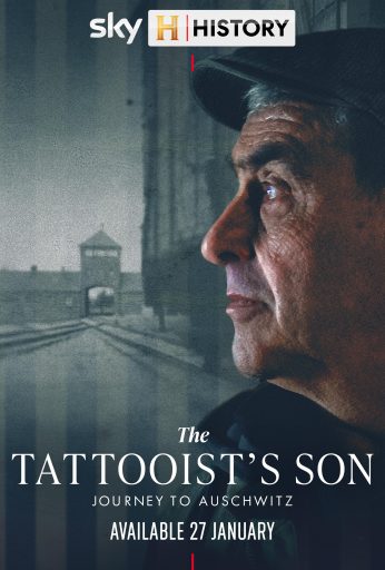 The Tattooist’s Son: Journey to Auschwitz