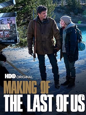 Making of ‘The Last of Us’